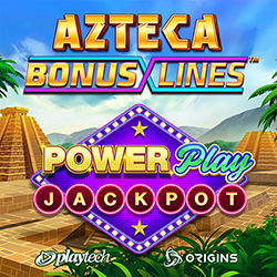 Azteca Bonus Lines™ PowerPlay Jackpot
