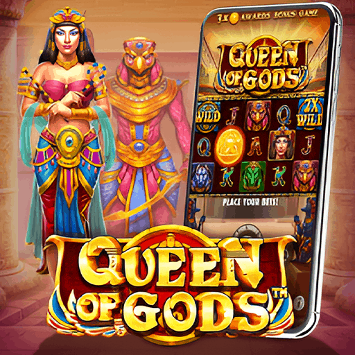 Queen of Gods™